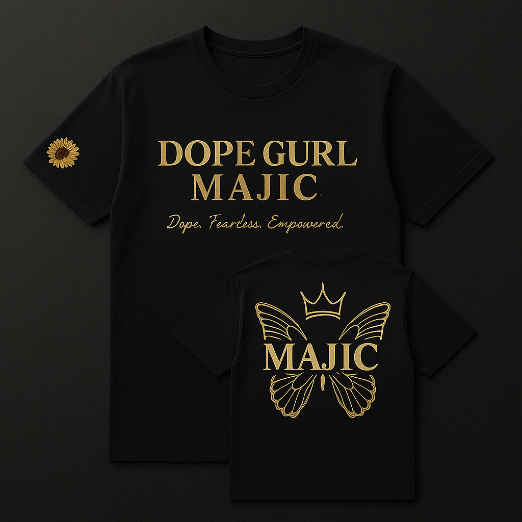 Dope Gurl Majic Statement Tee